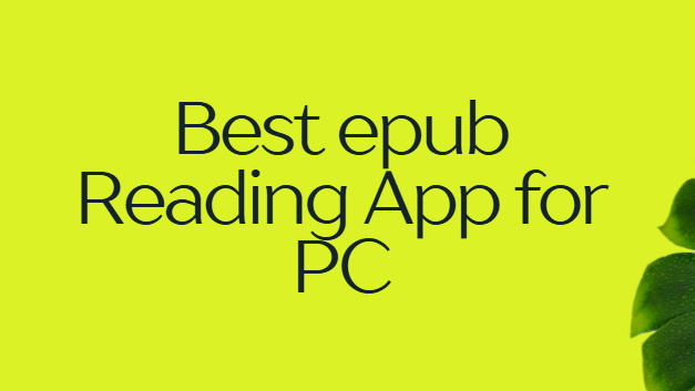 best epub reading app for pc